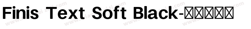 Finis Text Soft Black字体转换
